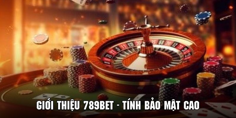 Khám phá những ưu điểm đặc sắc về sân chơi trực tuyến 789BET